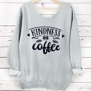Kindness Coffee Slouchy Sweatshirt