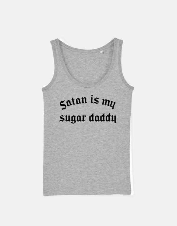 Satan Is My Sugar Daddy Tank Top - Image 2