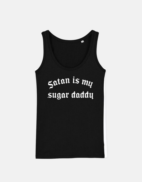 Satan Is My Sugar Daddy Tank Top